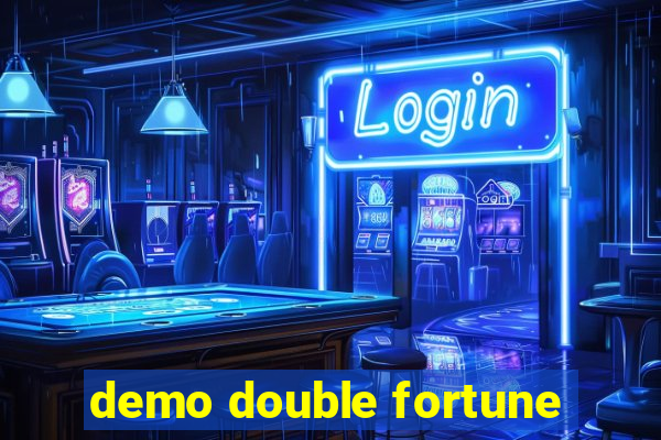 demo double fortune